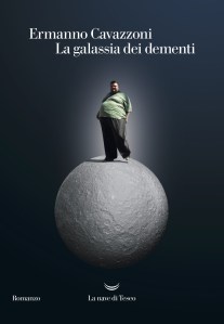 la_galassia_dei_dementi