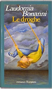 Le droghe Laudomia Bonanni copertina 1982